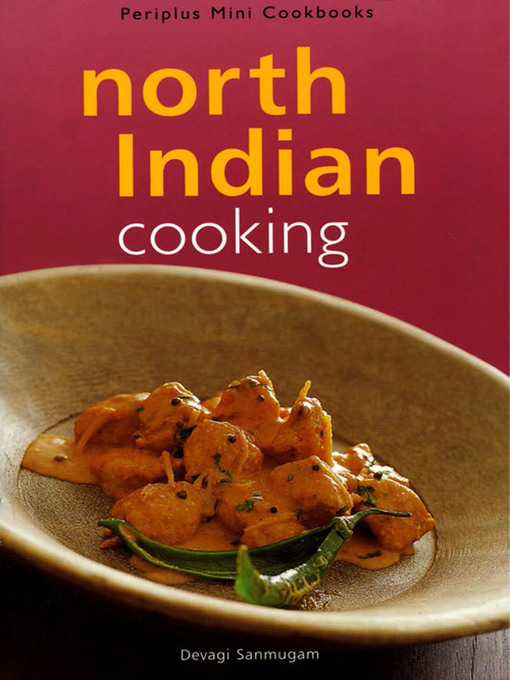 Title details for Mini North Indian Cooking by Devagi Sanmugam - Available